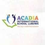 Acadia International School - Lubowa